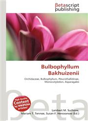 Bulbophyllum Bakhuizenii,6136163128,9786136163123