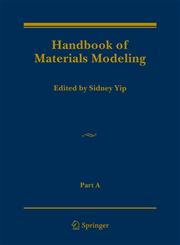 Handbook of Materials Modeling 1st Edition,1402032870,9781402032875