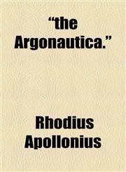 "the Argonautica.",1151850276,9781151850270
