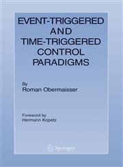 Event-Triggered and Time-Triggered Control Paradigms,144193569X,9781441935694