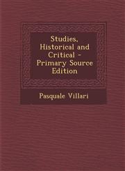 Studies, Historical and Critical - Primary Source Edition,1287763669,9781287763666