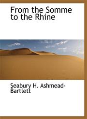 From the Somme to the Rhine,1115539736,9781115539739