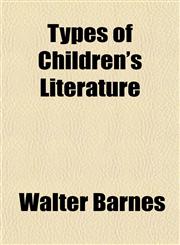Types of Children's Literature,1150414332,9781150414336
