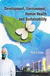 Development, Environment, Human Health and Sustainability 2 Vols.,8171324797,9788171324798