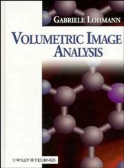 Volumetric Image Analysis,0471967858,9780471967859