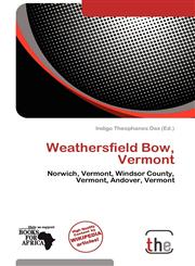 Weathersfield Bow, Vermont,6138994698,9786138994695