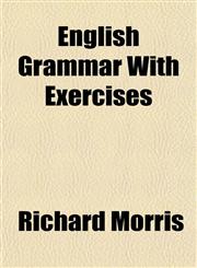 English Grammar With Exercises,1154695220,9781154695229