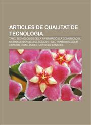 Articles de qualitat de tecnologia Tanc, Tecnologies de la Informació i la Comunicació, Metro de Barcelona,1232756423,9781232756422