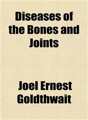 Diseases of the Bones and Joints,1152234439,9781152234437
