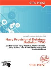 Navy Provisional Detainee Battalion TWO,6138905040,9786138905042