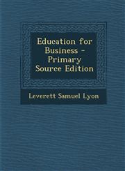 Education for Business,1287556256,9781287556251