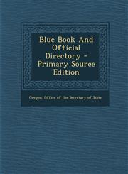 Blue Book And Official Directory - Primary Source Edition,129505941X,9781295059416