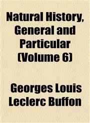 Natural History, General and Particular (Volume 6),1152433717,9781152433717