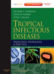 Tropical Infectious Diseases Principles, Pathogens and Practice (Expert Consult - Online and Print) 3rd Edition,0702039357,9780702039355