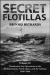 Secret Flotillas Clandestine Sea Operations to Brittany, 1940-1944 Vol. 1,0714653160,9780714653167