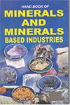 Hand Book of Minerals and Minerals Based Industries 1st Edition,8186732977,9788186732977