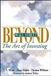 Beyond Wall Street: The Art of Investing,0471358452,9780471358459
