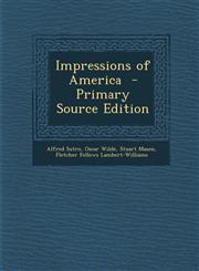 Impressions of America - Primary Source Edition,1293792950,9781293792957