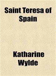 Saint Teresa of Spain,1152623923,9781152623927