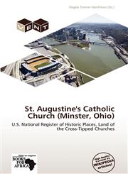 St. Augustine's Catholic Church (Minster, Ohio),6139306108,9786139306107