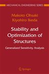 Stability and Optimization of Structures Generalized Sensitivity Analysis,0387681833,9780387681832