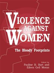 Violence Against Women The Bloody Footprints,0803950454,9780803950450