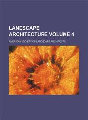 Landscape architecture Volume 4,123613544X,9781236135445