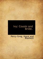 Ivy Cousin and Bride.,1140584693,9781140584698