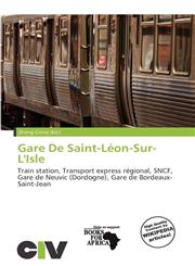 Gare De Saint-Léon-Sur-L'Isle,6200620350,9786200620354
