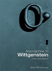 Approaches to Wittgenstein,041503261X,9780415032612