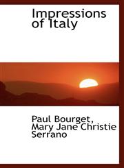 Impressions of Italy,1113123052,9781113123053