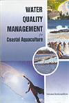Water Quality Management for Coastal Aquaculture,8170355389,9788170355380