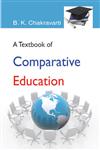A Textbook of Comparative Education,9381052549,9789381052549