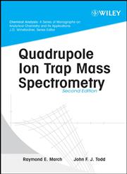 Quadrupole Ion Trap Mass Spectrometry 2nd Edition,0471488887,9780471488880