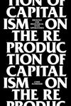 On the Reproduction of Capitalism Ideology and Ideological State Apparatuses,1781681643,9781781681640