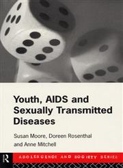 Youth, AIDS and Sexually Transmitted Diseases,0415106338,9780415106337