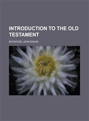 Introduction to the Old Testament,1153631733,9781153631730