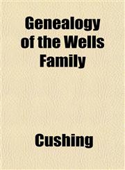 Genealogy of the Wells Family,1153379015,9781153379014