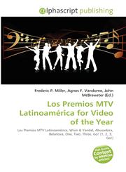 Los Premios MTV Latinoamérica for Video of the Year,6134195200,9786134195201