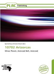 10702 Arizorcas,6138766695,9786138766698