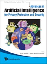 Advances in Artificial Intelligence for Privacy Protection and Security,9812790322,9789812790323