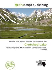 Crotched Lake,6137189368,9786137189368