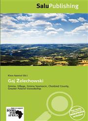 Gaj Żelechowski,6139187486,9786139187485