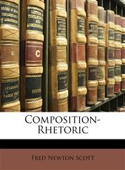 Composition-Rhetoric,1146726155,9781146726153