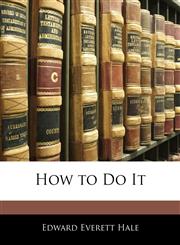 How to Do It,1141837269,9781141837267