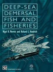 Deep-Sea Demersal Fish and Fisheries,0412394103,9780412394102