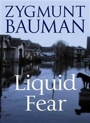 Liquid Fear,0745636799,9780745636795