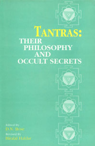 Tantras Their Philosophy and Occult Secrets,8121506522,9788121506526