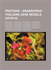 Proteins - Arabidopsis thaliana gene models (At2g16) At2g16005.1, At2g16010.1, At2g16015.1, At2g16020.1, At2g16030.1, At2g16040.1, At2g16050.1, At2g16060.1, At2g16070.1, At2g16070.2, At2g16090.1, At2g16120.1, At2g16130.1, At2g16140.1, At2g16160.1, At2g16,1234794829,9781234794828