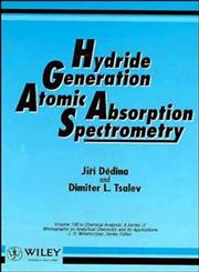 Hydride Generation Atomic Absorption Spectrometry,0471953644,9780471953647